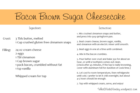 bacon brown sugar cheesecake recipe card